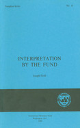 Interpretation by the Fund