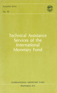 Technical Assistance Services of the international Monetary Fund