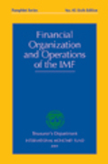 Financial Organization and Operations of the IMF