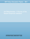 Aid Effectiveness : A Survey of the Recent Empirical Literature