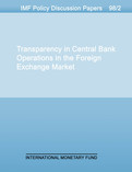 Transparency in Central Bank Operations in the Foreign Exchange Market