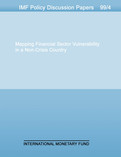 Mapping Financial Sector Vulnerability in a Non-Crisis Country