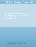 Inflation Targeting : What is the Meaning of the Bottom of the Band?