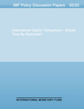 International Capital Transactions : Should They Be Restricted?