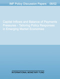 Capital Inflows and Balance of Payments Pressures : Tailoring Policy Responses in Emerging Market Economies
