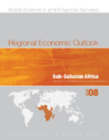 Regional Economic Outlook, April 2008, Sub-Saharan Africa