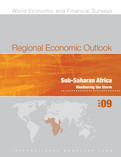 Regional Economic Outlook, October 2009, Sub-Saharan Africa : Weathering the Storm