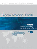 Regional Economic Outlook, May 2010, Europe : Fostering Sustainability