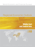 Regional Economic Outlook, May 2010, Middle East and Central Asia