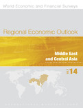 Regional Economic Outlook, October 2014, Middle East and Central Asia,