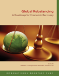 Global Rebalancing : A Roadmap for Economic Recovery