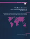 The Baltic Countries : From Economic Stabilization to EU Accession