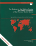 Tax Reform in the Baltics, Russia, and Other Countries of the Former Soviet Union