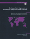 Exchange Rate Regimes in an Increasingly Integrated World Economy