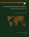 Improving Large Taxpayers' Compliance : A Review of Country Experience