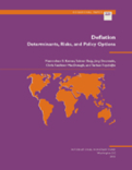 Deflation : Determinants, Risks, and Policy Options