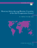 Monetary Union Among Member Countries of the Gulf Cooperation Council