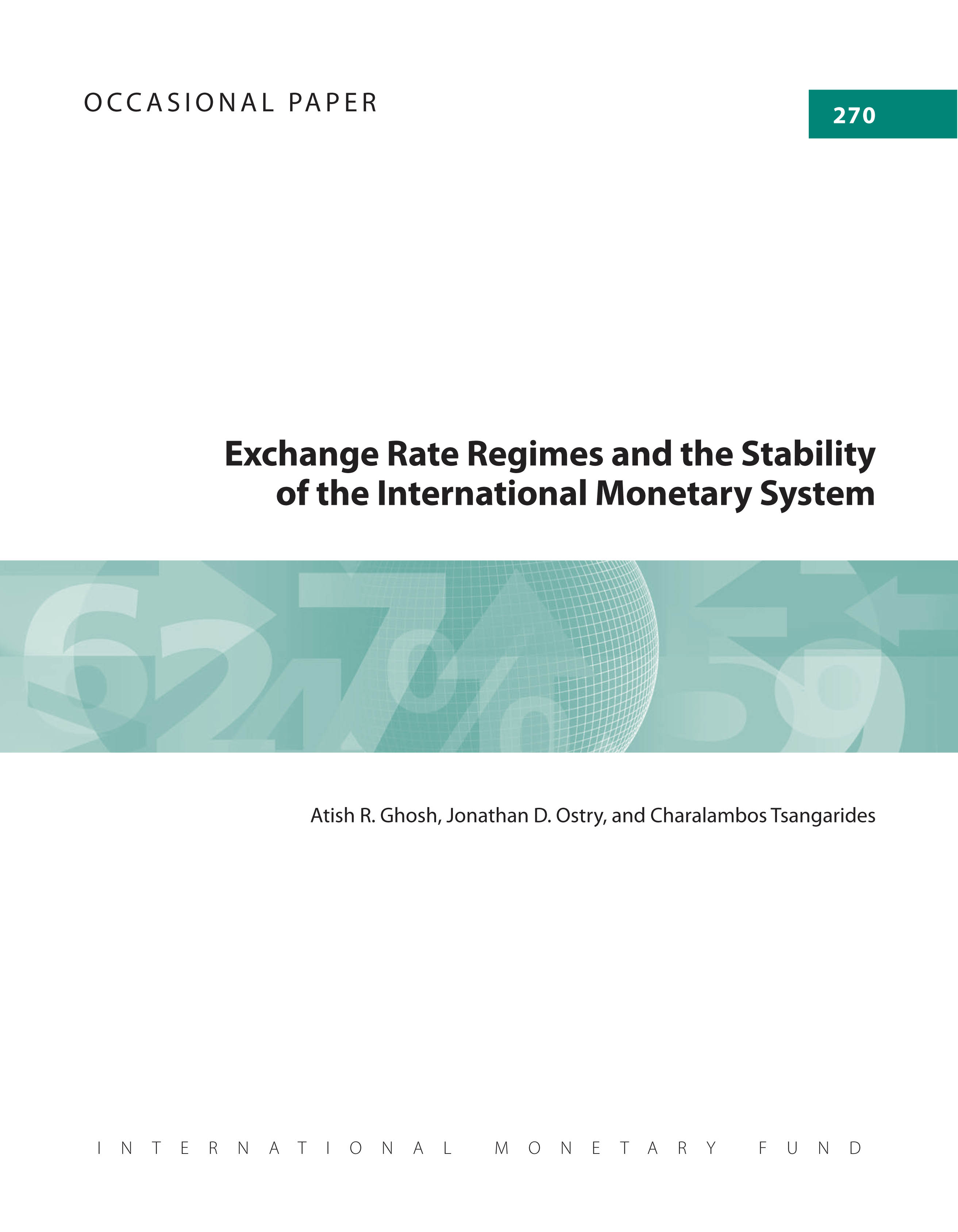 Exchange Rate Regimes And The Stability Of The International Monetary System By Ghosh Atish R Ostry Jonathan David And Tsangarides Charalambos G E Book Paperback For Sale