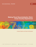 Making Fiscal Decentralization Work