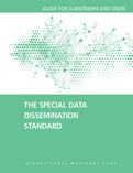 The Special Data Dissemination Standard: Guide for Subscribers and Users