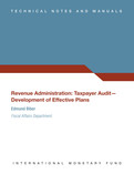 Revenue Administration : Taxpayer Audit--Development of Effective Plans