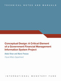 Conceptual Design : A Critical Element of a Successful Government Financial Management Information System Project