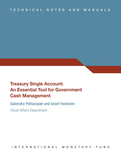 Treasury Single Account : An Essential Tool for Government Cash Management