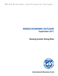 World Economic Outlook, September 2011 : Slowing Growth, Rising Risks