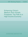 Enhancing China’s Medium-Term Growth Prospects: The Path to a High-Income Economy