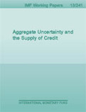 Aggregate Uncertainty and the Supply of Credit