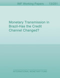 Monetary Transmission in Brazil: Has the Credit Channel Changed?