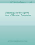 Global Liquidity through the Lens of Monetary Aggregates