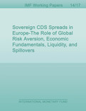 Sovereign CDS Spreads in Europe: The Role of Global Risk Aversion, Economic Fundamentals, Liquidity, and Spillovers