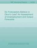 Do Forecasters Believe in Okun’s Law? An Assessment of Unemployment and Output Forecasts