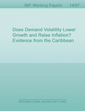 Does Demand Volatility Lower Growth and Raise Inflation? Evidence from the Caribbean