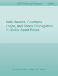Safe Havens, Feedback Loops, and Shock Propagation in Global Asset Prices