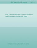 First-Time International Bond Issuance—New Opportunities and Emerging Risks