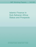 Islamic Finance in Sub-Saharan Africa: Status and Prospects