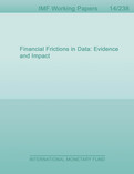 Financial Frictions in Data: Evidence and Impact