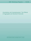 Uncertainty and Unemployment: The Effects of Aggregate and Sectoral Channels