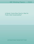Is Banks’ Home Bias Good or Bad for Public Debt Sustainability?