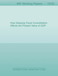 How Delaying Fiscal Consolidation Affects the Present Value of GDP