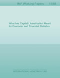 What has Capital Liberalization Meant for Economic and Financial Statistics
