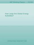 How Large Are Global Energy Subsidies?