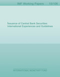 Issuance of Central Bank Securities : International Experiences and Guidelines