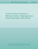 Crime and the Economy in Mexican States : Heterogeneous Panel Estimates (1993-2012)