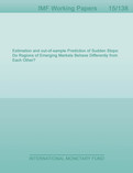 Estimation and out-of-sample Prediction of Sudden Stops : Do Regions of Emerging Markets Behave Differently from Each Other?