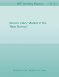 China’s Labor Market in the "New Normal"