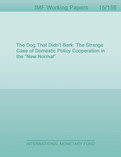 The Dog That Didn’t Bark : The Strange Case of Domestic Policy Cooperation in the "New Normal"