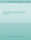 Exports in a Tariff-Free Environment : What Structural Reforms Matter? Evidence from the European Union Single Market